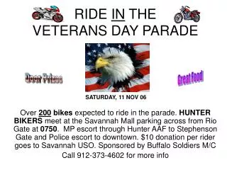 RIDE IN THE VETERANS DAY PARADE