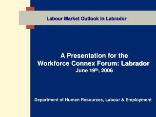 Labour Market Outlook in Labrador