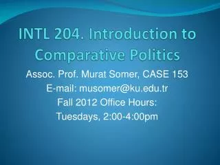 INTL 204. Introduction to Comparative Politics