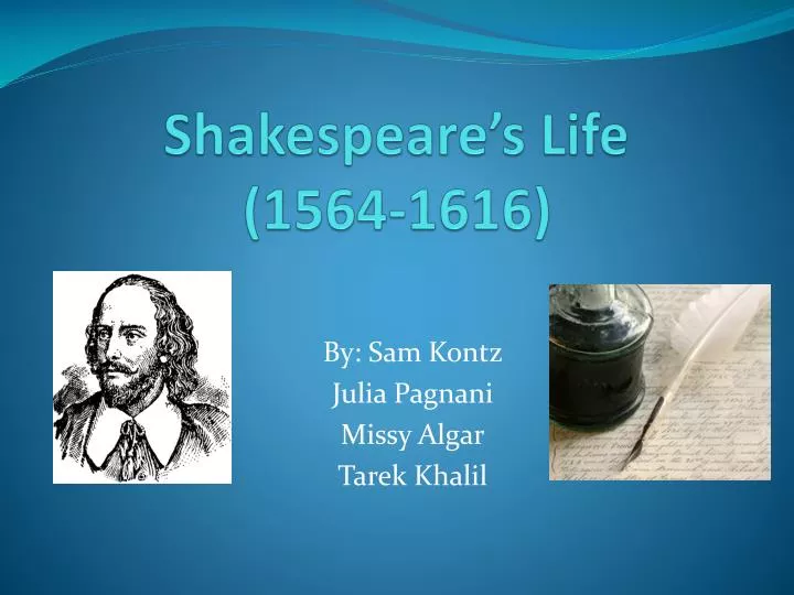 shakespeare s life 1564 1616
