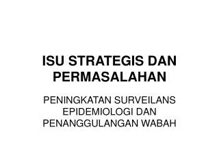 isu strategis dan permasalahan