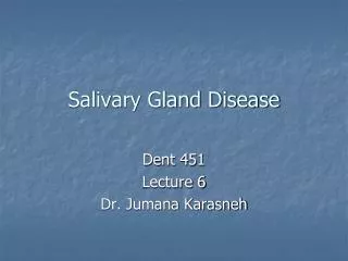 Salivary Gland Disease