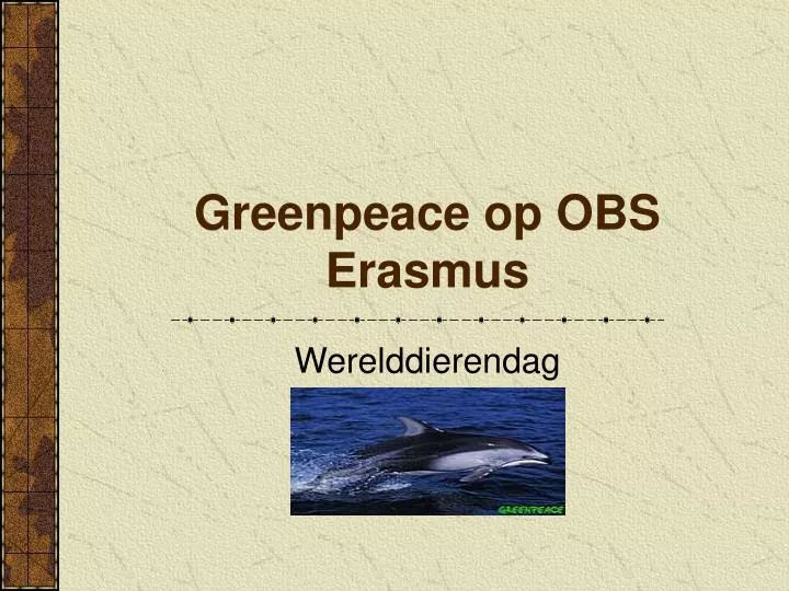 greenpeace op obs erasmus