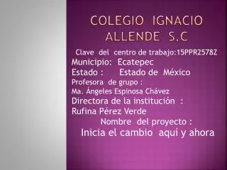 colegio ignacio allende s c