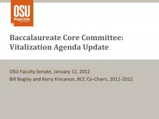 Baccalaureate Core Committee: Vitalization Agenda Update