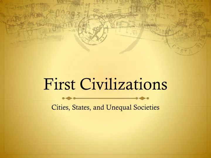 first civilizations