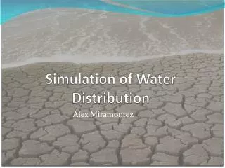 Simulation of Water Distribution