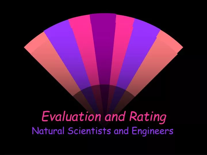 evaluation and rating