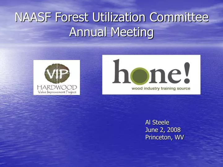 naasf forest utilization committee annual meeting