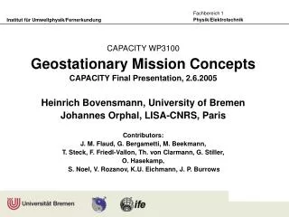 CAPACITY WP3100 Geostationary Mission Concepts CAPACITY Final Presentation, 2.6.2005