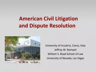 American Civil Litigation and Dispute Resolution