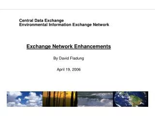 Central Data Exchange Environmental Information Exchange Network
