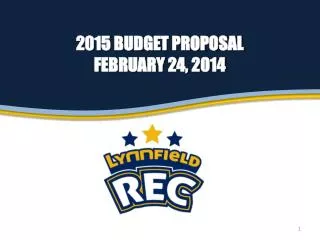 2015 Budget proposal February 24, 2014