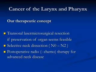 Cancer of the Larynx and Pharynx