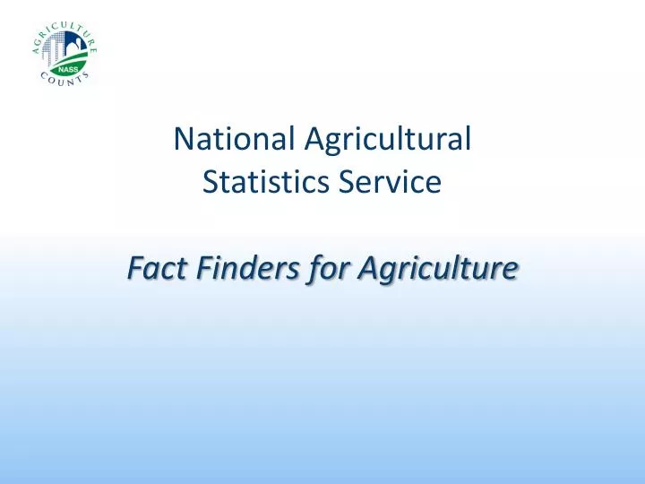 national agricultural statistics service fact finders for agriculture