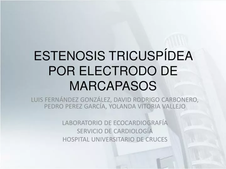 estenosis tricusp dea por electrodo de marcapasos