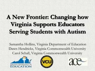 A New Frontier: Changing how Virginia Supports Educators Serving Students with Autism