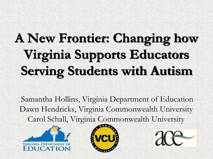 a new frontier changing how virginia supports educators serving students with autism