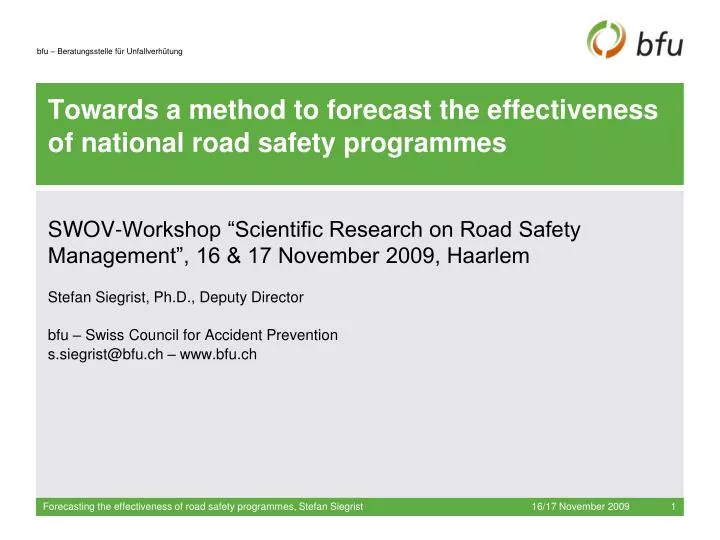 towards a method to forecast the effectiveness of national road safety programmes