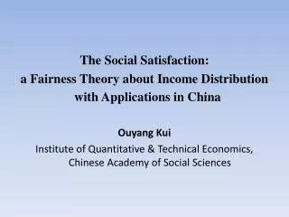 The Social Satisfaction: a Fairness Theory about Income Distribution with Applications in China