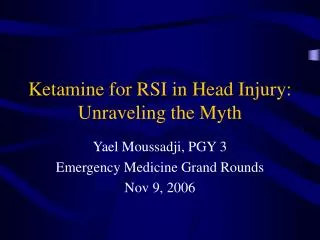 Ketamine for RSI in Head Injury: Unraveling the Myth