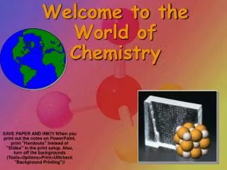 Welcome to the World of Chemistry