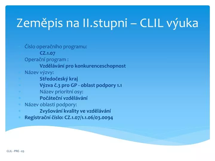 zem pis na ii stupni clil v uka