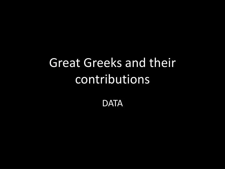 great greeks and their contributions
