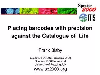 Placing barcodes with precision against the Catalogue of Life