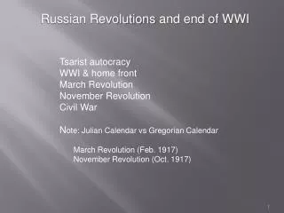 Russian Revolutions and end of WWI ?
