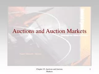 Auctions and Auction Markets