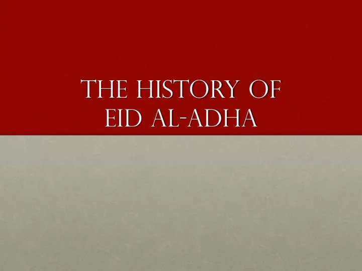 the history of eid al adha