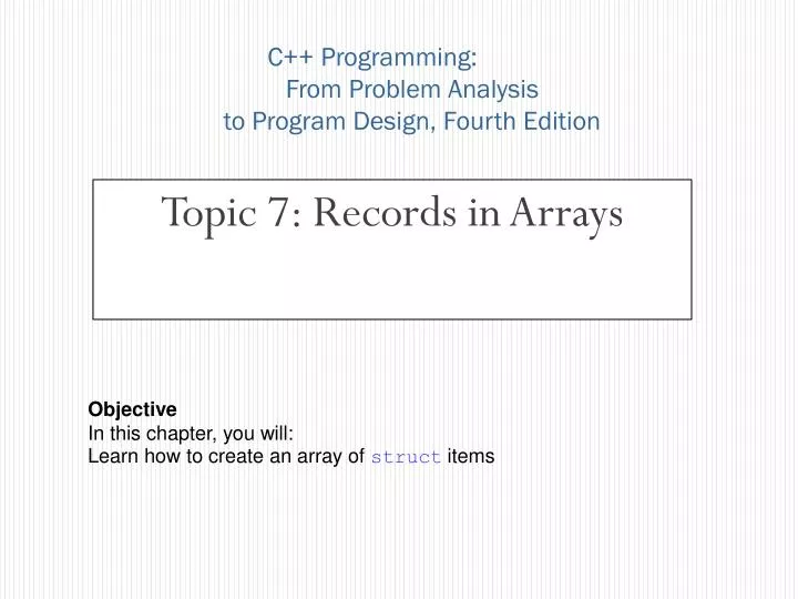 c programming from problem analysis to program design fourth edition