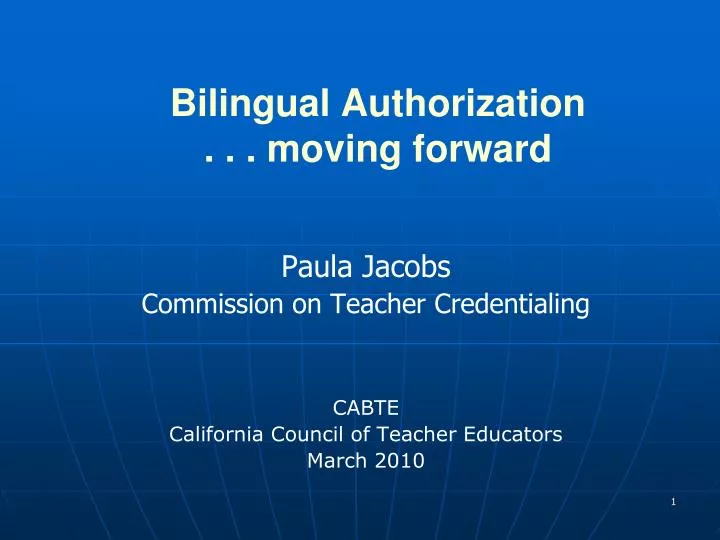 bilingual authorization moving forward