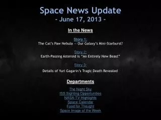Space News Update - June 17, 2013 -