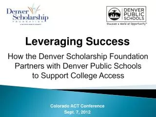 Colorado ACT Conference Sept. 7, 2012