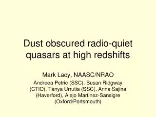 Dust obscured radio-quiet quasars at high redshifts