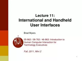 Lecture 11: International and Handheld User Interfaces