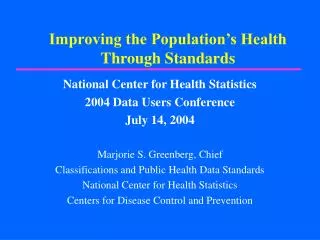 improving the population s health through standards