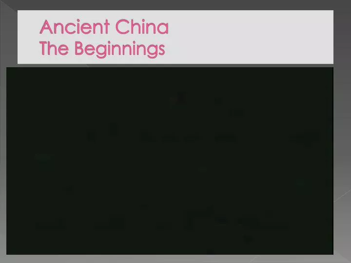 ancient china the beginnings