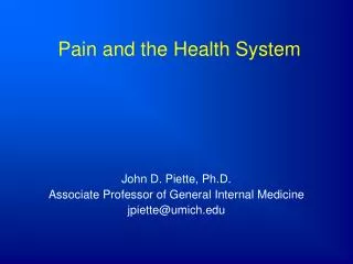 Pain and the Health System