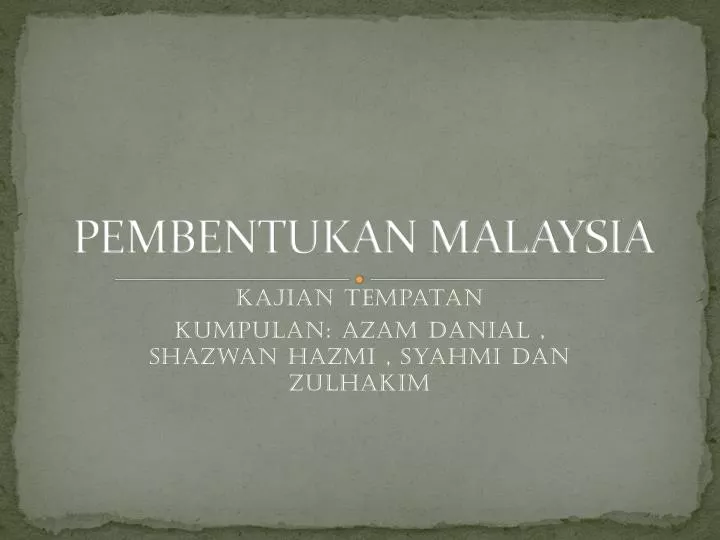 pembentukan malaysia