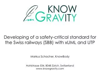 Developing of a safety-critical standard for the Swiss railways (SBB) with xUML and UTP