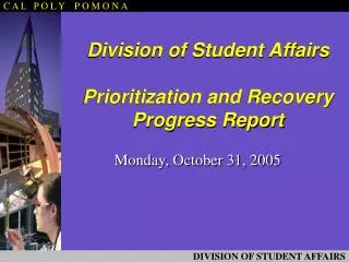 Division of Student Affairs Prioritization and Recovery Progress Report