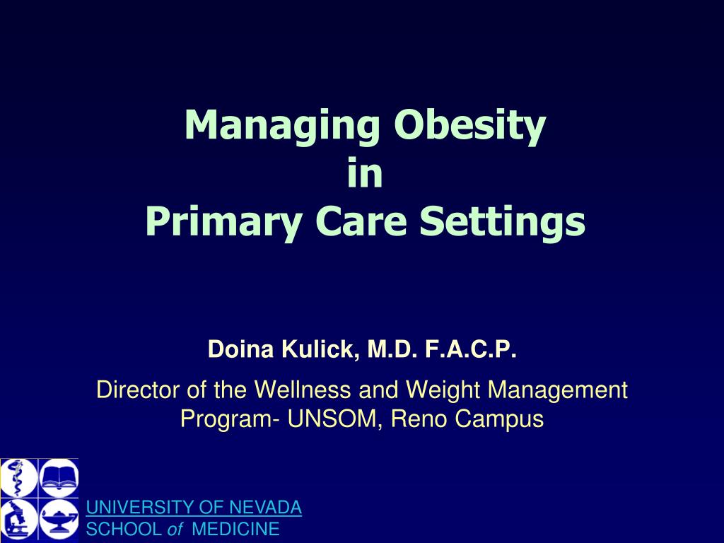 PPT - Managing Obesity in Primary Care Settings PowerPoint Presentation ...