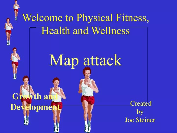 welcome to physical fitness health and wellness map attack