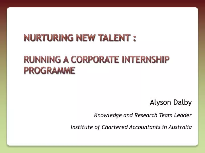 nurturing new talent running a corporate internship programme