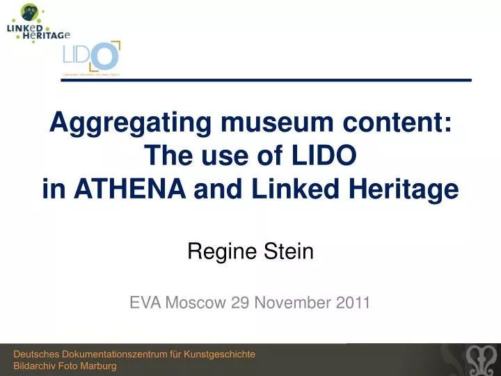 aggregating museum content the use of lido in athena and linked heritage