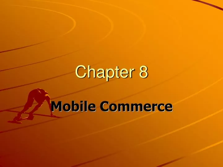 chapter 8 mobile commerce