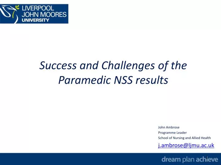 success and challenges of the paramedic nss results